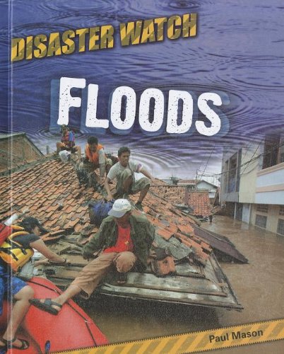 Stock image for Floods (Disaster Watch) for sale by Discover Books