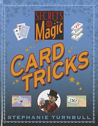 Card Tricks (Secrets of Magic) (9781599204956) by Turnbull, Stephanie