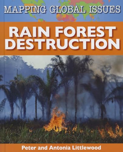 Stock image for Rain Forest Destruction for sale by Better World Books: West