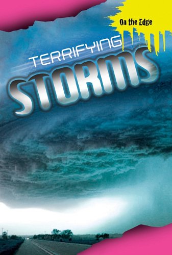 9781599205182: Terrifying Storms (On the Edge)