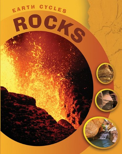 9781599205250: Rocks (Earth Cycles)