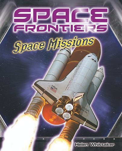 9781599205731: Space Missions (Space Frontiers)