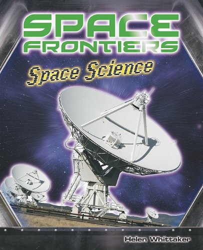 9781599205748: Space Science (Space Frontiers)