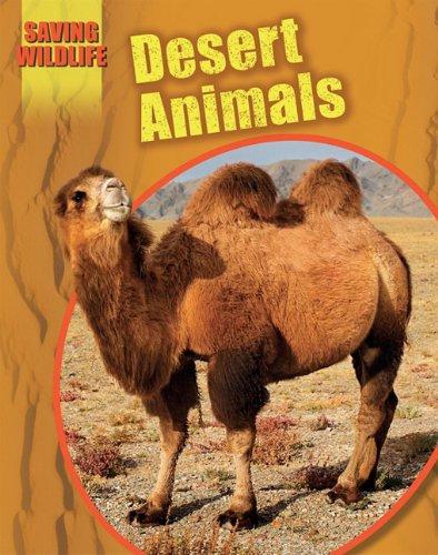 Beispielbild fr Desert Animals zum Verkauf von Better World Books