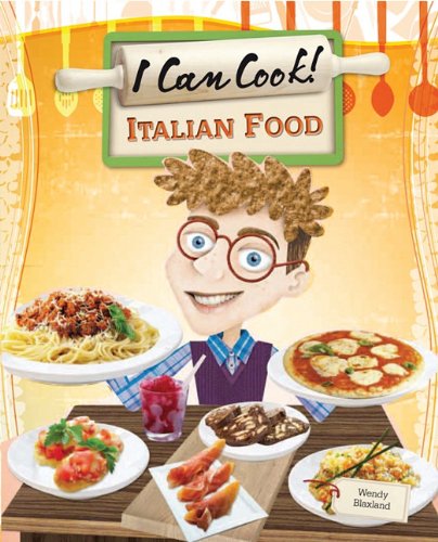 9781599206707: Italian Food (I Can Cook!)