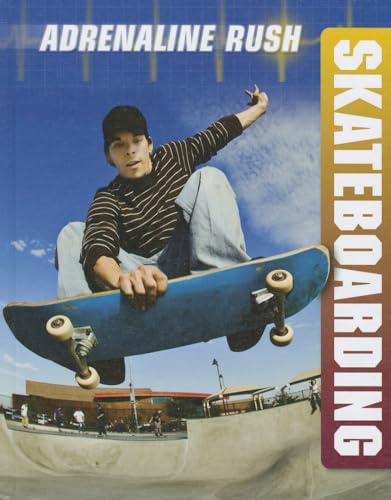 Stock image for Skateboarding for sale by Better World Books: West