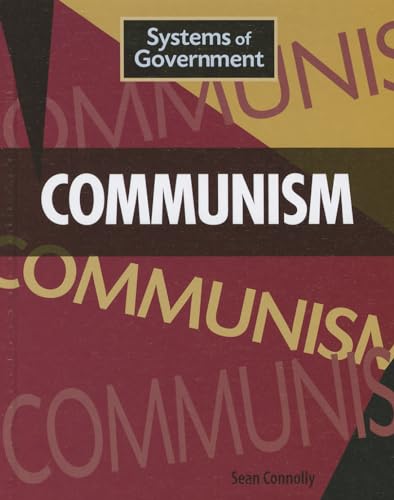 Beispielbild fr Communism (Systems of Government) zum Verkauf von HPB Inc.