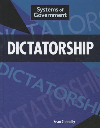 9781599208046: Dictatorship (Systems of Government)