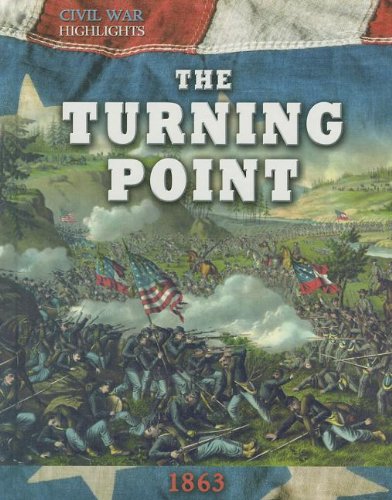 Imagen de archivo de The Turning Point, 1863 a la venta por Better World Books: West