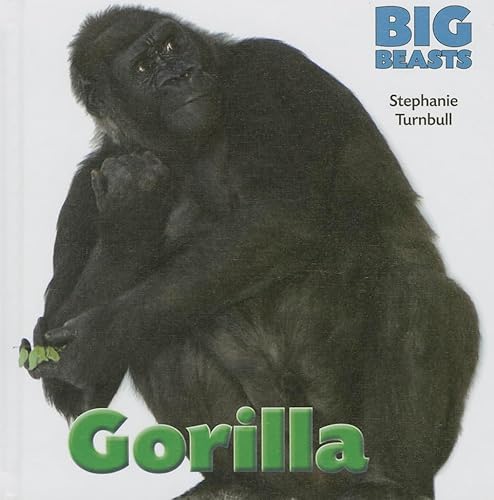 Gorilla (Big Beasts (Smart Apple)) (9781599208350) by Turnbull, Stephanie