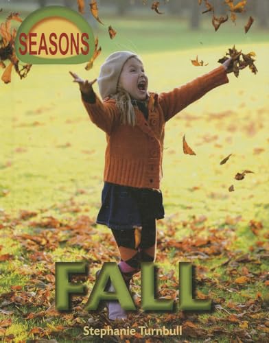 Fall (Seasons) (9781599208497) by Turnbull, Stephanie