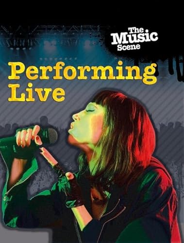 Stock image for Performing Live for sale by Better World Books: West