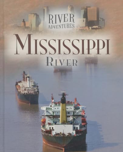 Stock image for The Mississippi for sale by Better World Books