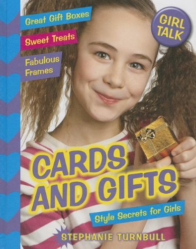 Beispielbild fr Cards and Gifts : Style Secrets for Girls zum Verkauf von Better World Books