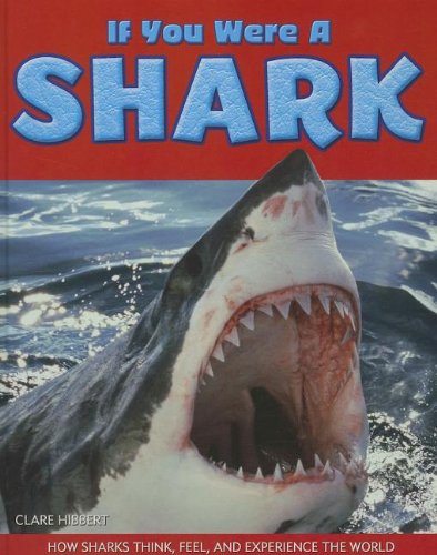 Beispielbild fr If You Were a Shark zum Verkauf von Better World Books