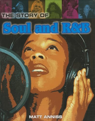 Beispielbild fr The Story of Soul and R and B zum Verkauf von Better World Books