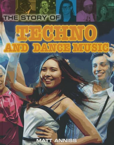 Stock image for The Story of Techno and Dance Music for sale by Better World Books