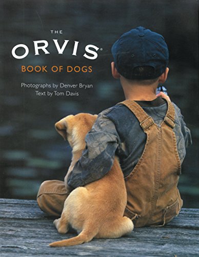 Stock image for The Orvis Book of Dogs for sale by More Than Words