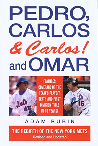 Beispielbild fr Pedro, Carlos and Carlos! And Omar : The Rebirth of the New York Mets zum Verkauf von Better World Books