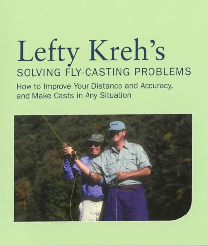 Solving Fly-casting Problems, 2nd Ed