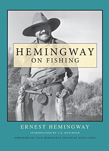 9781599211084: Hemingway on Fishing