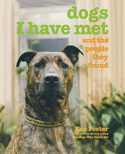 Beispielbild fr Dogs I Have Met : And the People They Found zum Verkauf von Better World Books