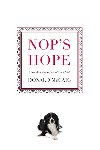 Stock image for Nop's Hope: A Novel by the Author of Nop's Trials for sale by ThriftBooks-Dallas