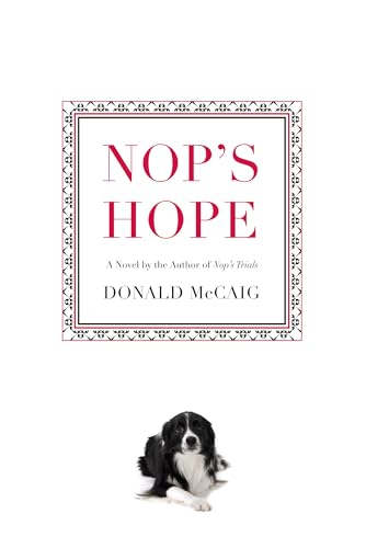 Stock image for Nop's Hope: A Novel by the Author of Nop's Trials for sale by ThriftBooks-Dallas