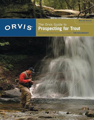 Orvis Guide To Prospecting For Trout - New And Revised