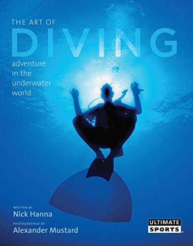Stock image for The Art of Diving: Adventure in the Underwater World (Ultimate Sports) for sale by Goodwill of Colorado