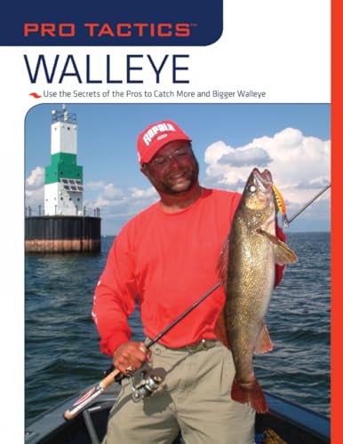 

Pro Tactics(tm) Walleye: Use the Secrets of the Pros to Catch More and Bigger Walleye (Paperback or Softback)