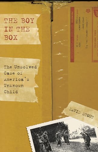 Stock image for Boy in the Box: The Unsolved Case Of America's Unknown Child for sale by ThriftBooks-Dallas