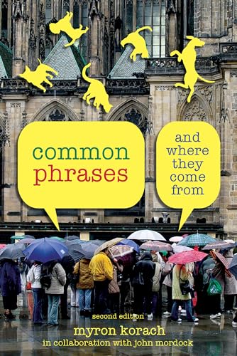 Imagen de archivo de Common Phrases: And Where They Come From a la venta por SecondSale