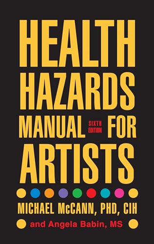 9781599213187: Health Hazards Manual for Artists