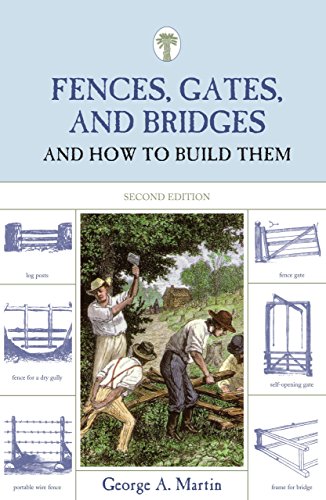 9781599213248: Fences, Gates, and Bridges: And How To Build Them