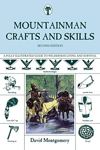 Stock image for MOUNTAINMAN CRAFTS & SKILLS 2ED for sale by HPB-Emerald