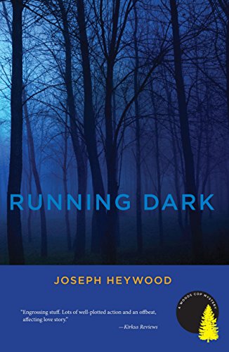 9781599213637: Running Dark: A Woods Cop Mystery