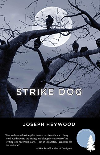 Stock image for Strike Dog: A Woods Cop Mystery (Woods Cop Mysteries) for sale by HPB-Ruby