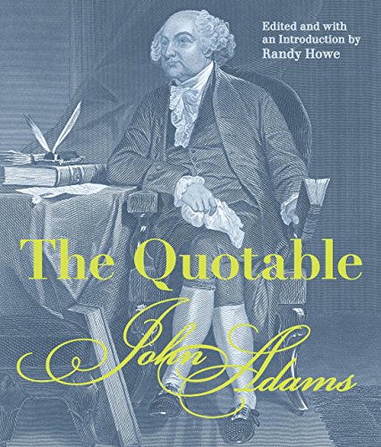 Imagen de archivo de The Quotable John Adams a la venta por ThriftBooks-Atlanta