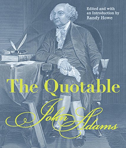 9781599214092: The Quotable John Adams
