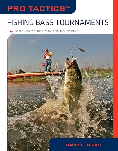 Imagen de archivo de Pro Tactics : Fishing Bass Tournaments: Use The Secrets Of The Pros To Compete Successfully a la venta por HPB-Red