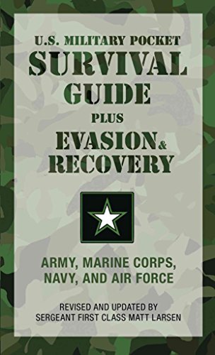 9781599214870: U.S. Military Pocket Survival Guide: Plus Evasion & Recovery