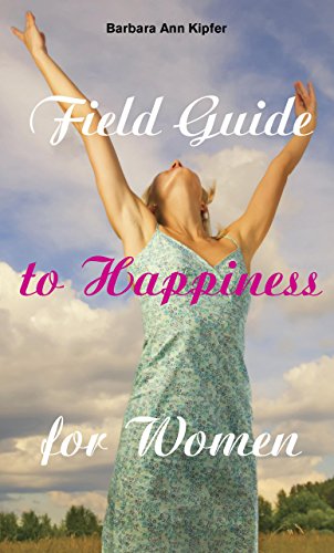 Stock image for Field Guide to Happiness for Women for sale by Wonder Book