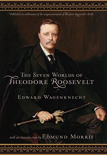 Beispielbild fr The Seven Worlds of Theodore Roosevelt zum Verkauf von Better World Books