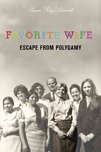 9781599214948: Favorite Wife: Escape from Polygamy