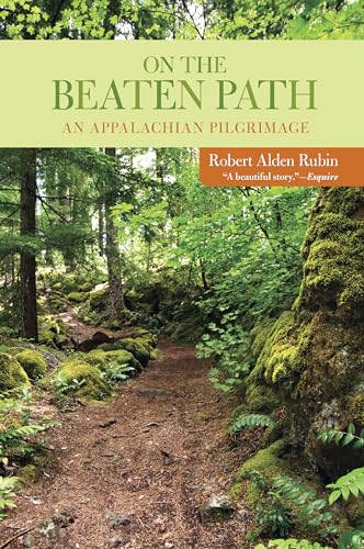 Beispielbild fr On the Beaten Path : An Appalachian Pilgrimage zum Verkauf von Better World Books