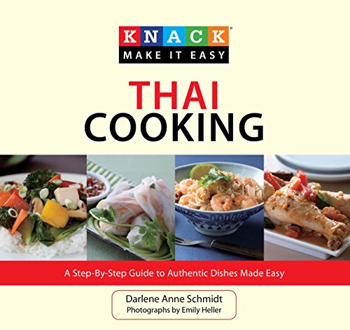 Imagen de archivo de Thai Cooking : A Step-by-Step Guide to Authentic Dishes Made Easy a la venta por Better World Books