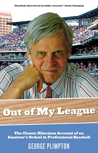 Stock image for Out of My League: The Classic Hilarious Account of an Amateur's Ordeal in Professional Baseball for sale by Wonder Book