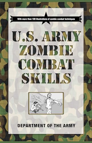 Stock image for U.S. Army Zombie Combat Skills for sale by Wonder Book