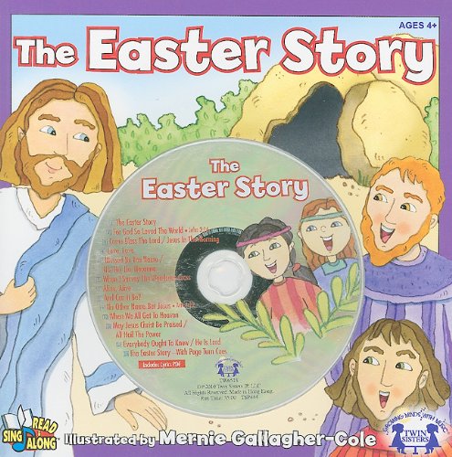 Stock image for The Easter Story (Read & Sing Along) for sale by SecondSale